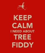 keep-calm-i-need-about-tree-fiddy.jpg