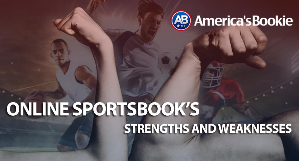 Online-Sportsbook%E2%80%99s-Strengths-and-Weaknesses.jpg